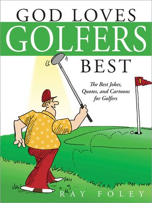 cover image of God Loves Golfers Best